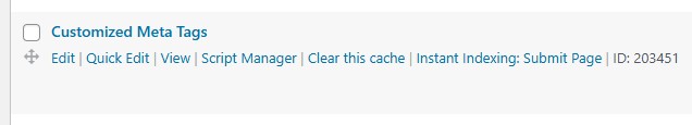A WordPress website interface displaying options for Customized Meta Tags, featuring checkboxes and links for editing, quick editing, viewing, script manager, clearing cache, instant indexing, and submitting a page. ID: 203451.